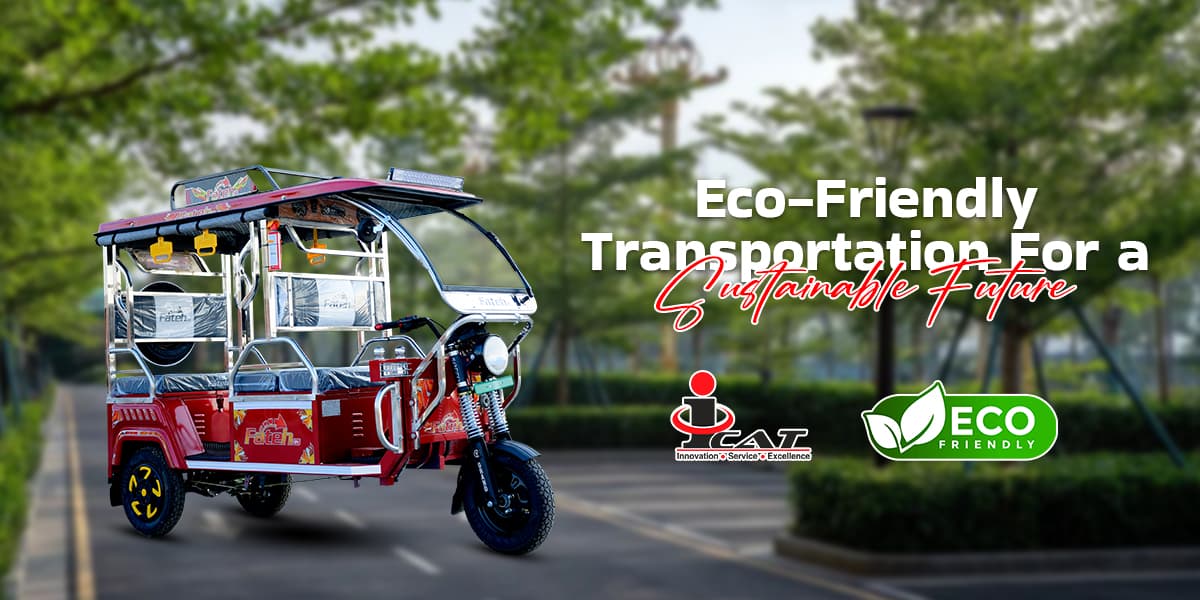 Your Best New Eco-Friendly Ride With FatehEV
